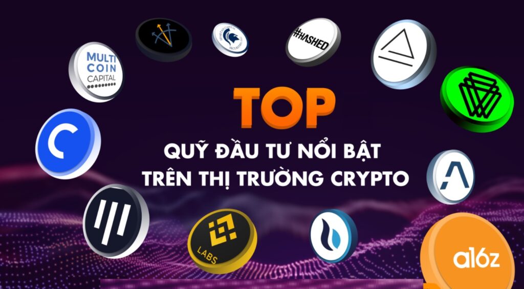 Điểm Mặt Các Quỹ Đầu Tư Crypto Lớn Nhất
