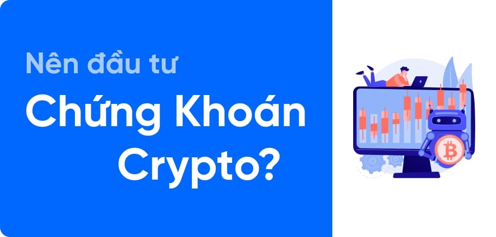 Ưu Điểm và Rủi Ro Khi Đầu Tư Chứng Khoán Crypto