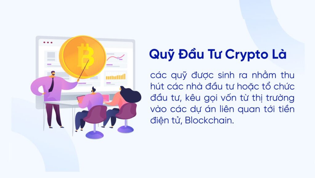 Quỹ Đầu Tư Crypto Là Gì?