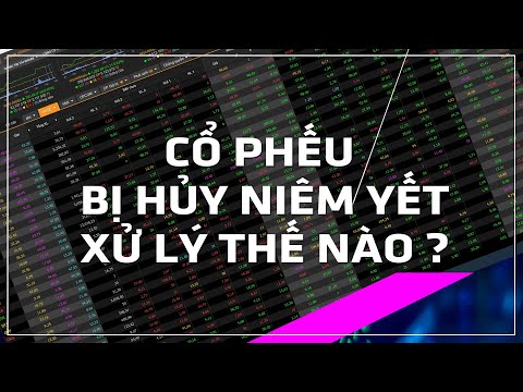 Mua cổ phiếu bị hủy niêm yết phải làm sao?