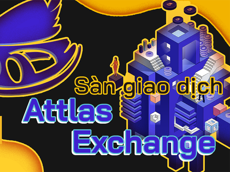 Có nên giao dịch sàn Attlas?