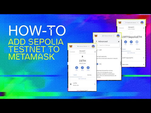 Cách thêm mạng Sepolia vào MetaMask